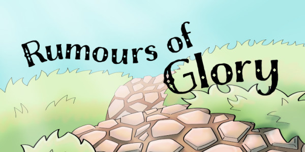 Rumors of Glory