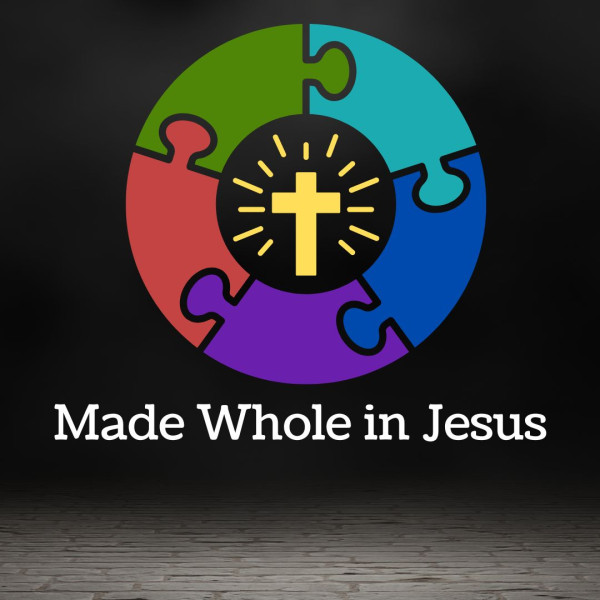 Made Whole in Jesus