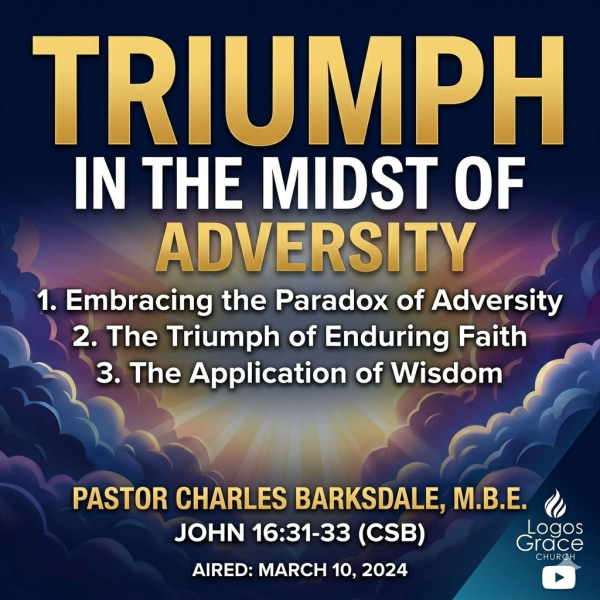 Triumph in the Midst of Adversity (a)