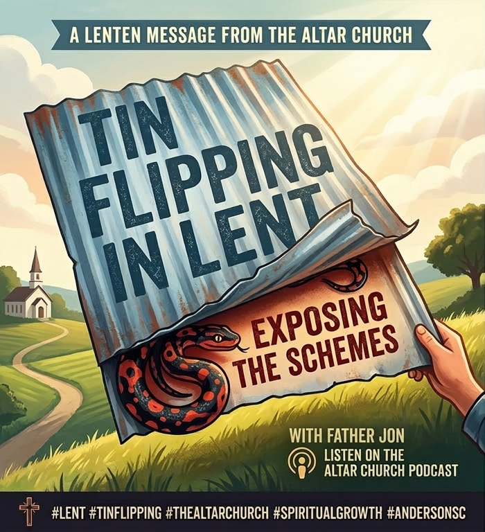 40 Days of Flipping Tin and Exposing the devil | Anderson, SC Worship episode artwork