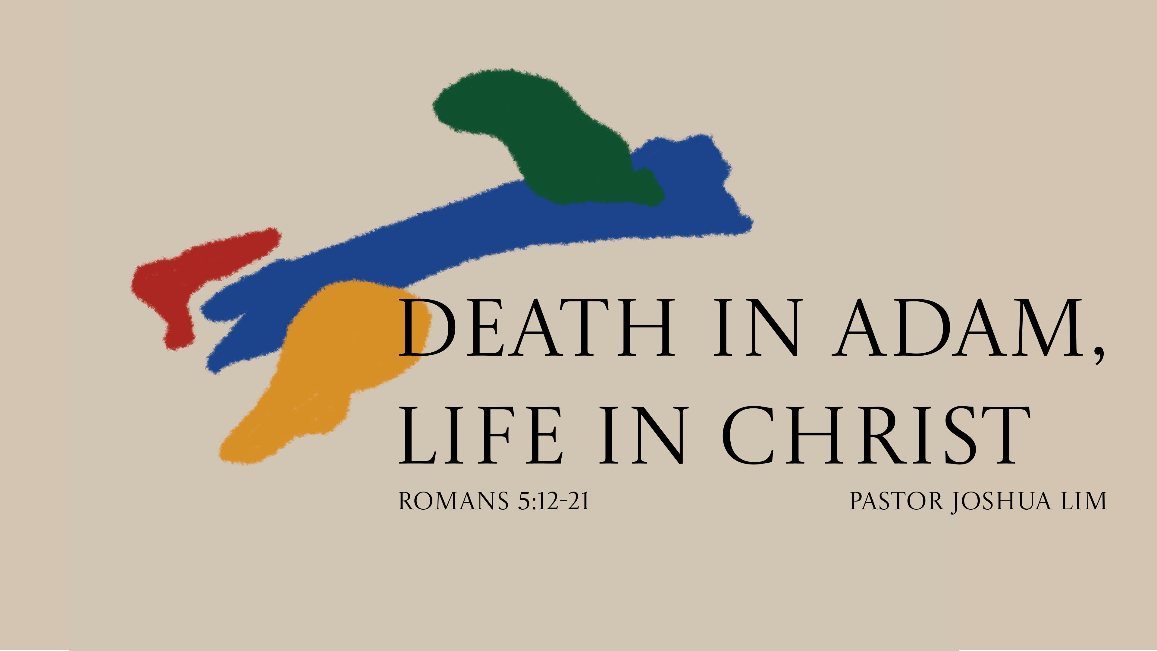 Death in Adam, Life in Christ | Romans 5:12-21 episode artwork