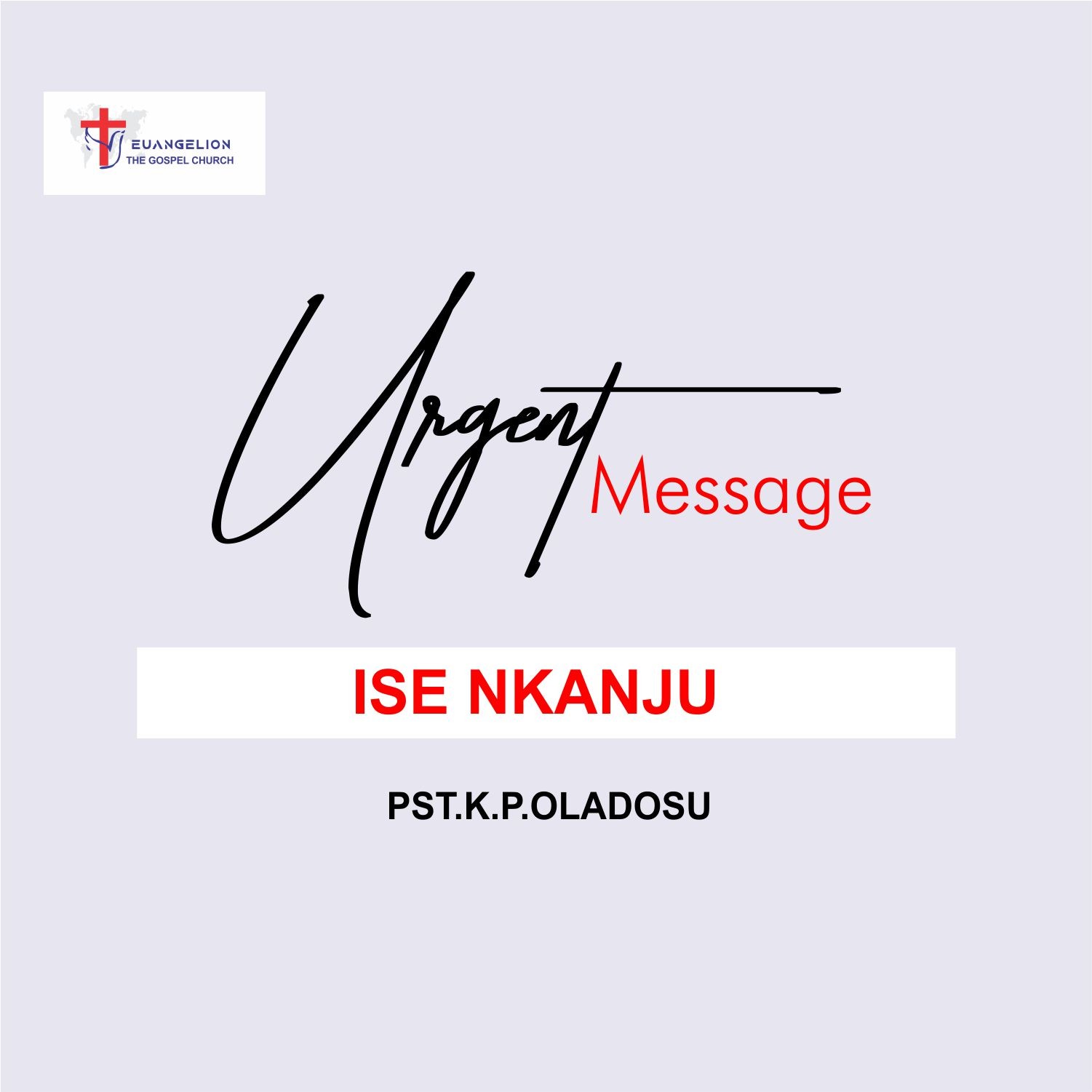 ISE NKANJU (URGENT MESSAGE) episode artwork