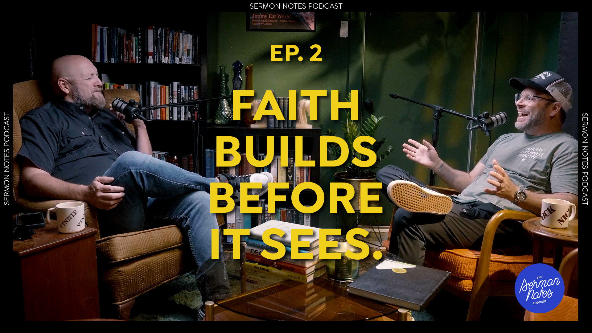 Faith Builds Before it Sees | Sermon Notes Podcast Ep.2 episode artwork