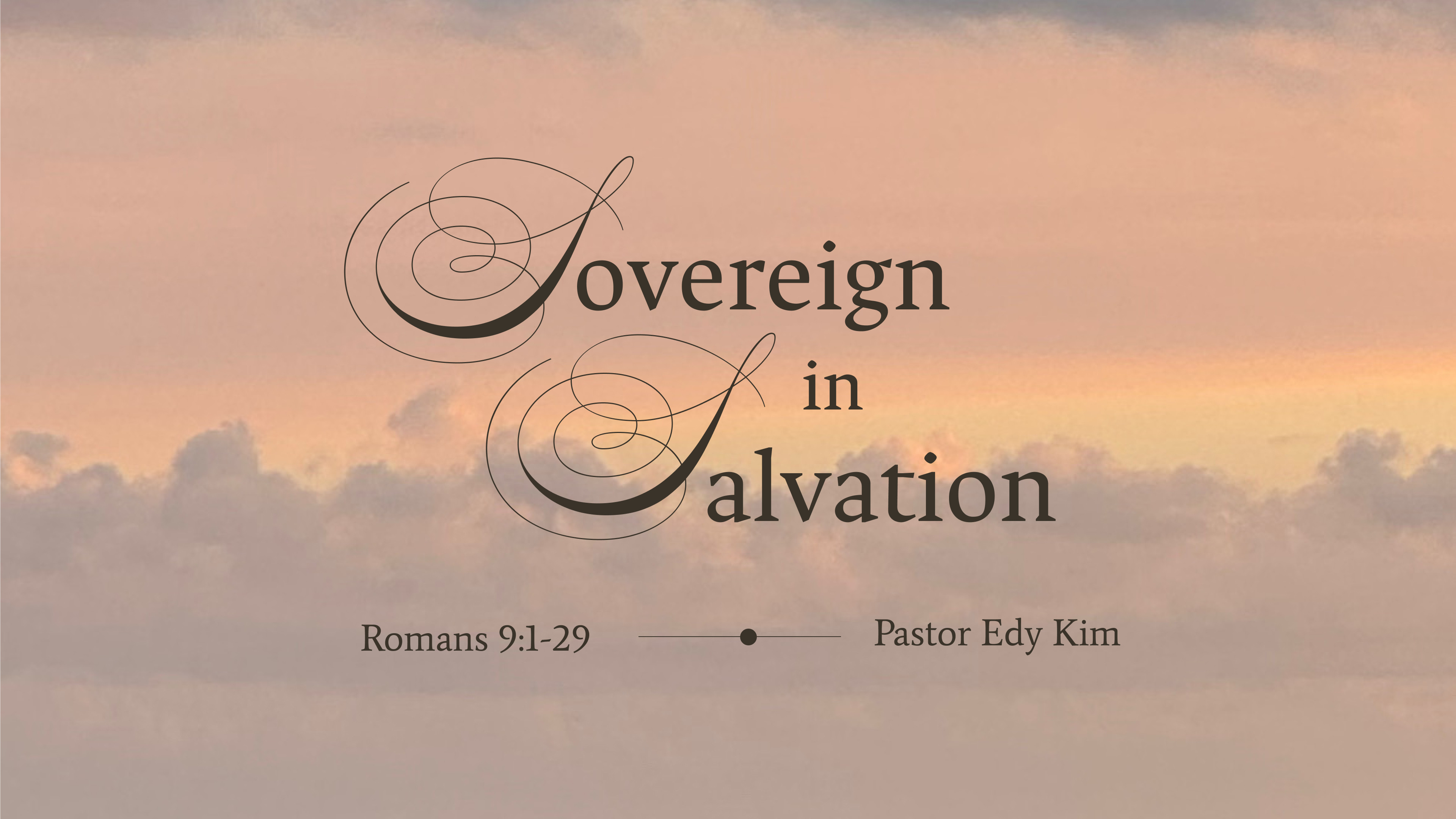 Sovereign In Salvation | Romans 9:1-29 episode artwork