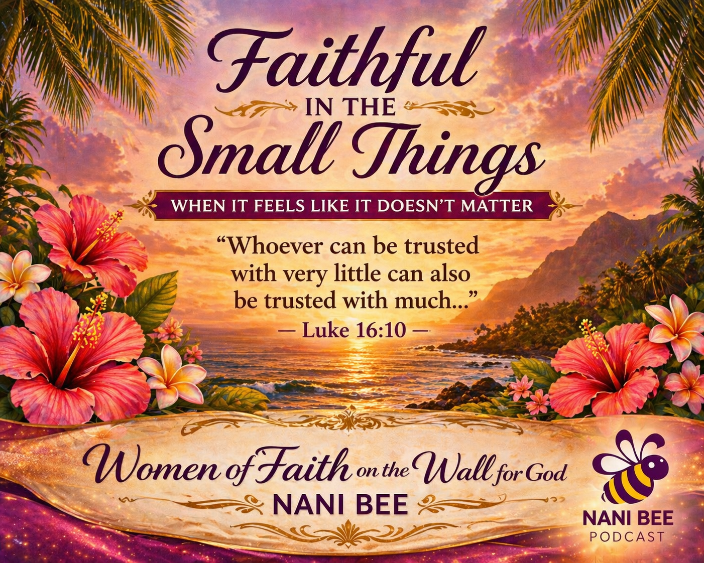“Faithful in the Small Things (When It Feels Like It Doesn’t Matter)” episode artwork