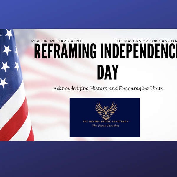 Reframing Independence Day -Acknowledging History and Encouraging Unity episode artwork