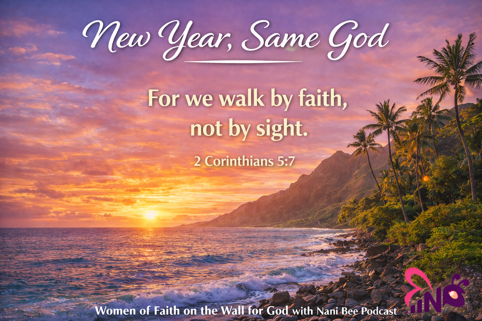 “New Year, Same God: Faith for the Unknown” episode artwork