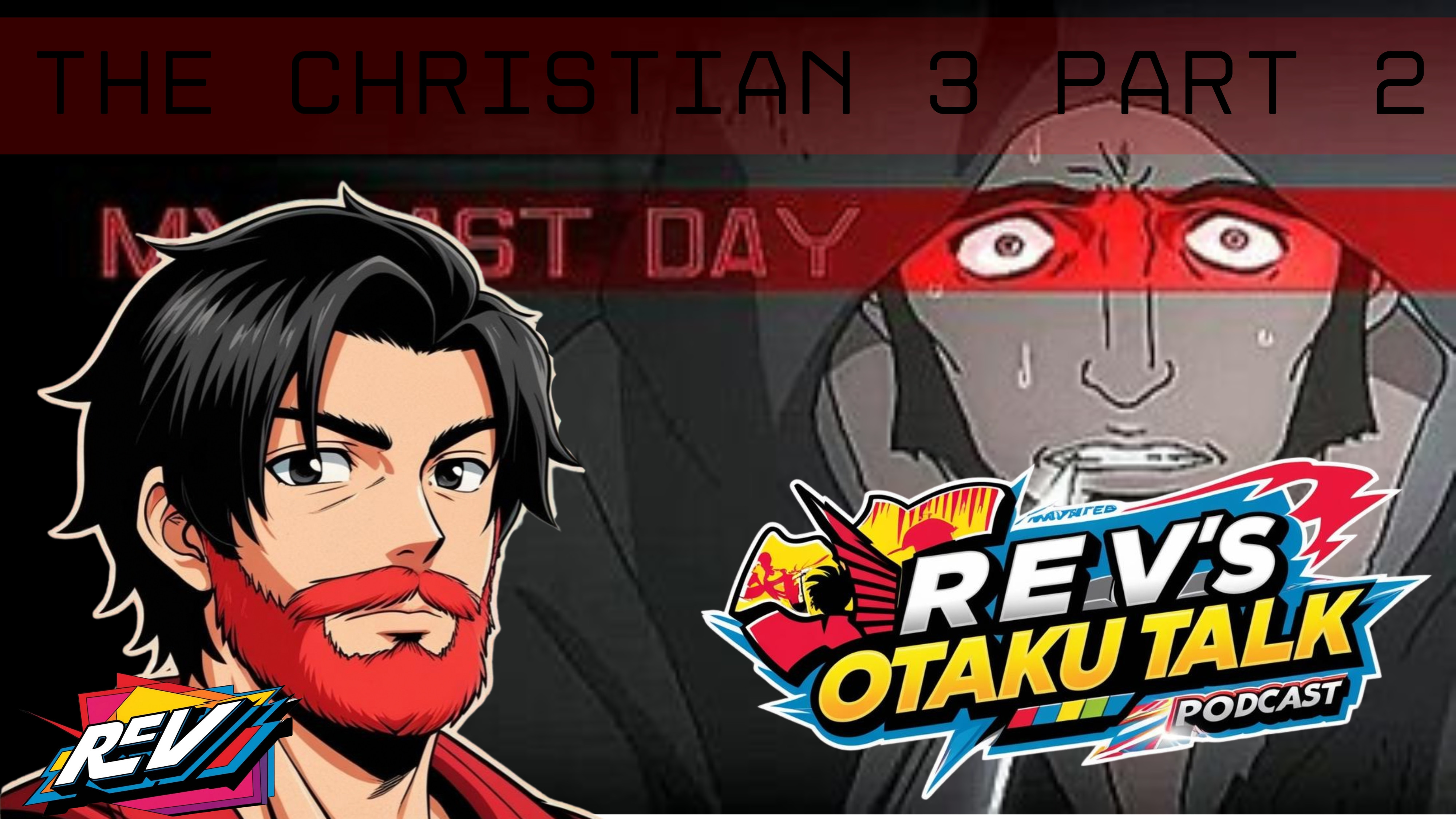 Episode 11 – The Christian 3 (Part 2): "My Last Day" – The Anime Short Film by The Jesus Film Project episode artwork