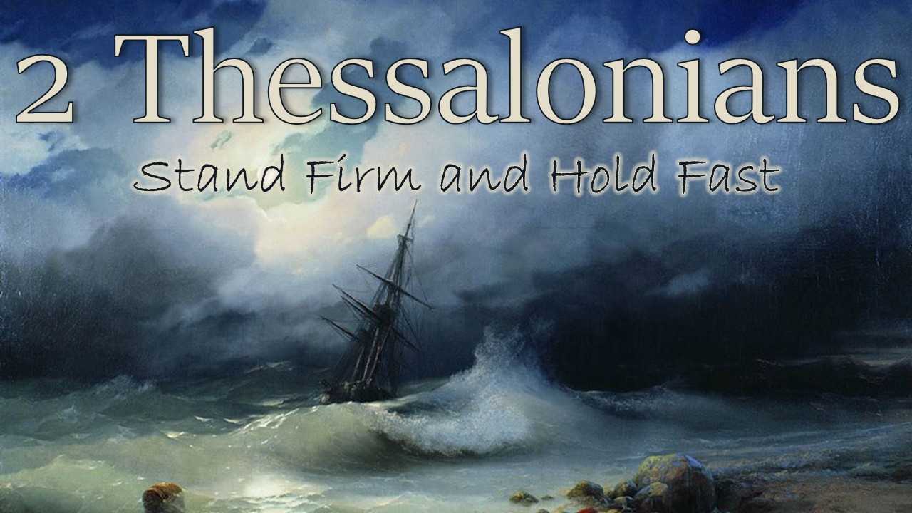 11 II Thessalonians 3:1-5 A Loyal Husband episode artwork