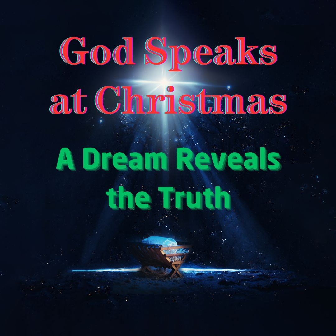 A Dream Reveals the Truth