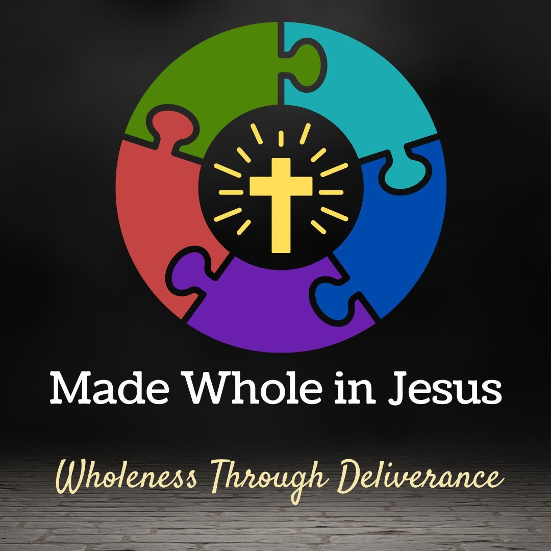 Wholeness Through Deliverance