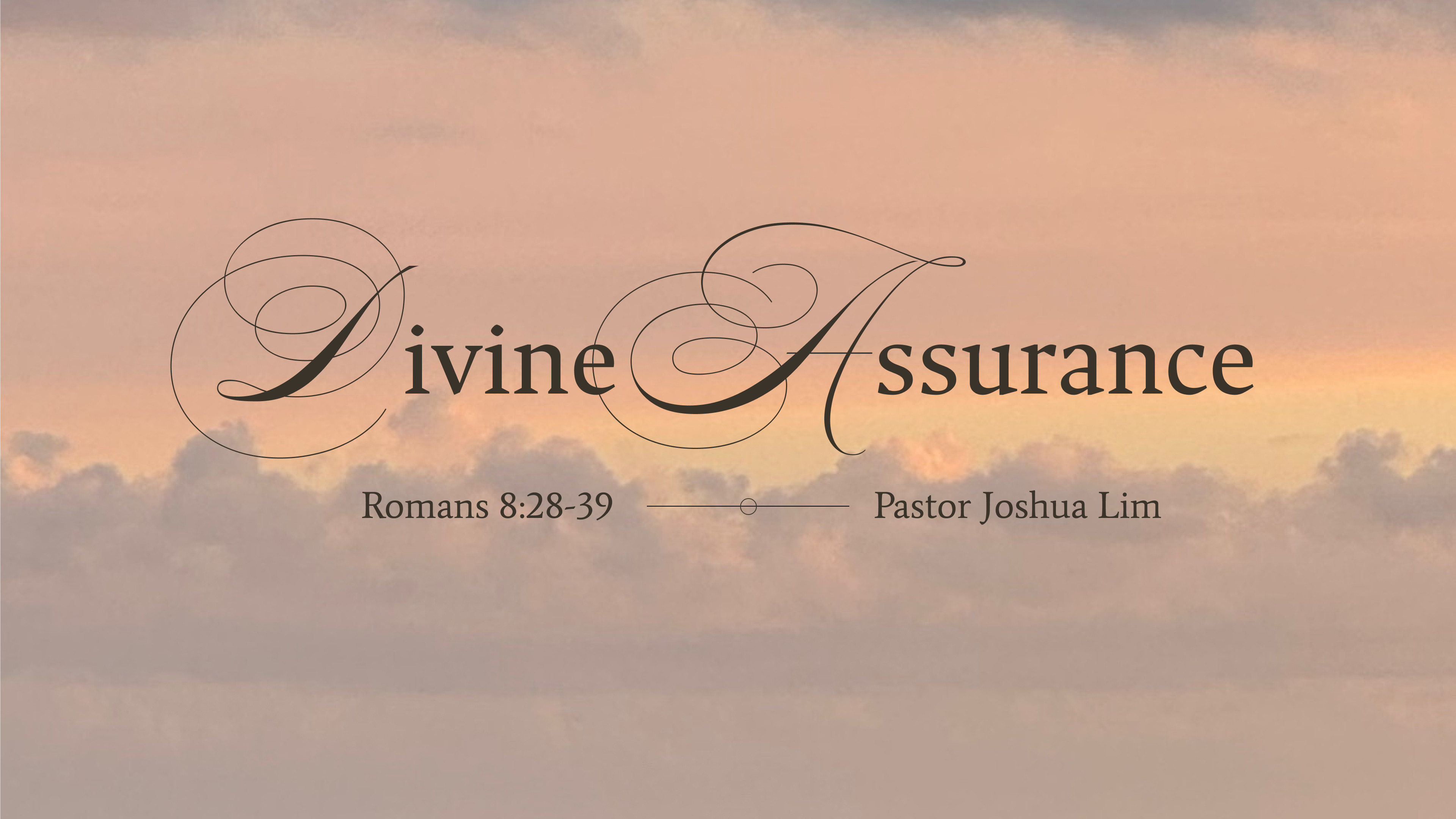 Divine Assurance | Romans 8:28-39 episode artwork