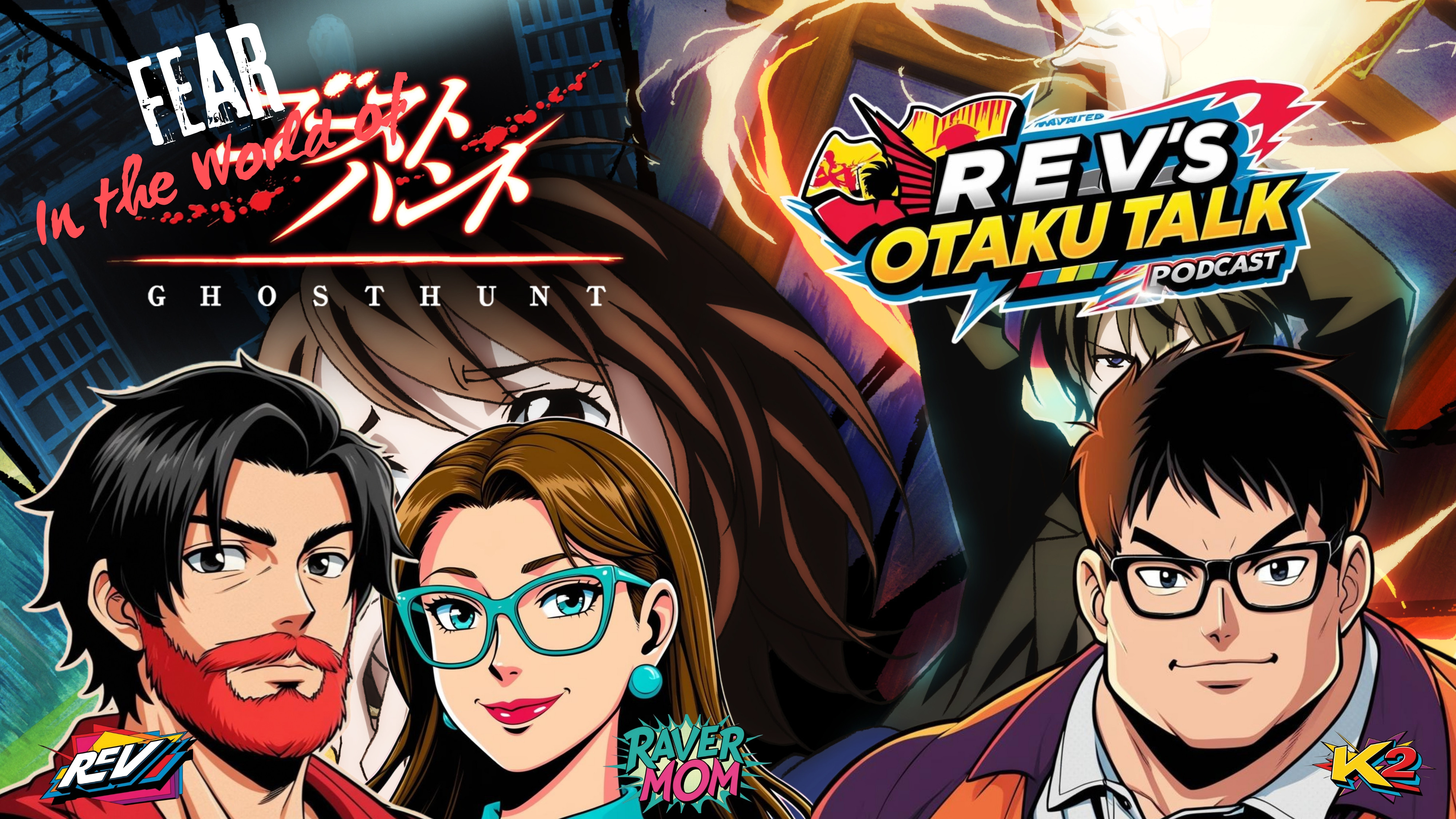 Rev's Otaku Talk: Episode 16 – Fear in the World of Ghost Hunt episode artwork