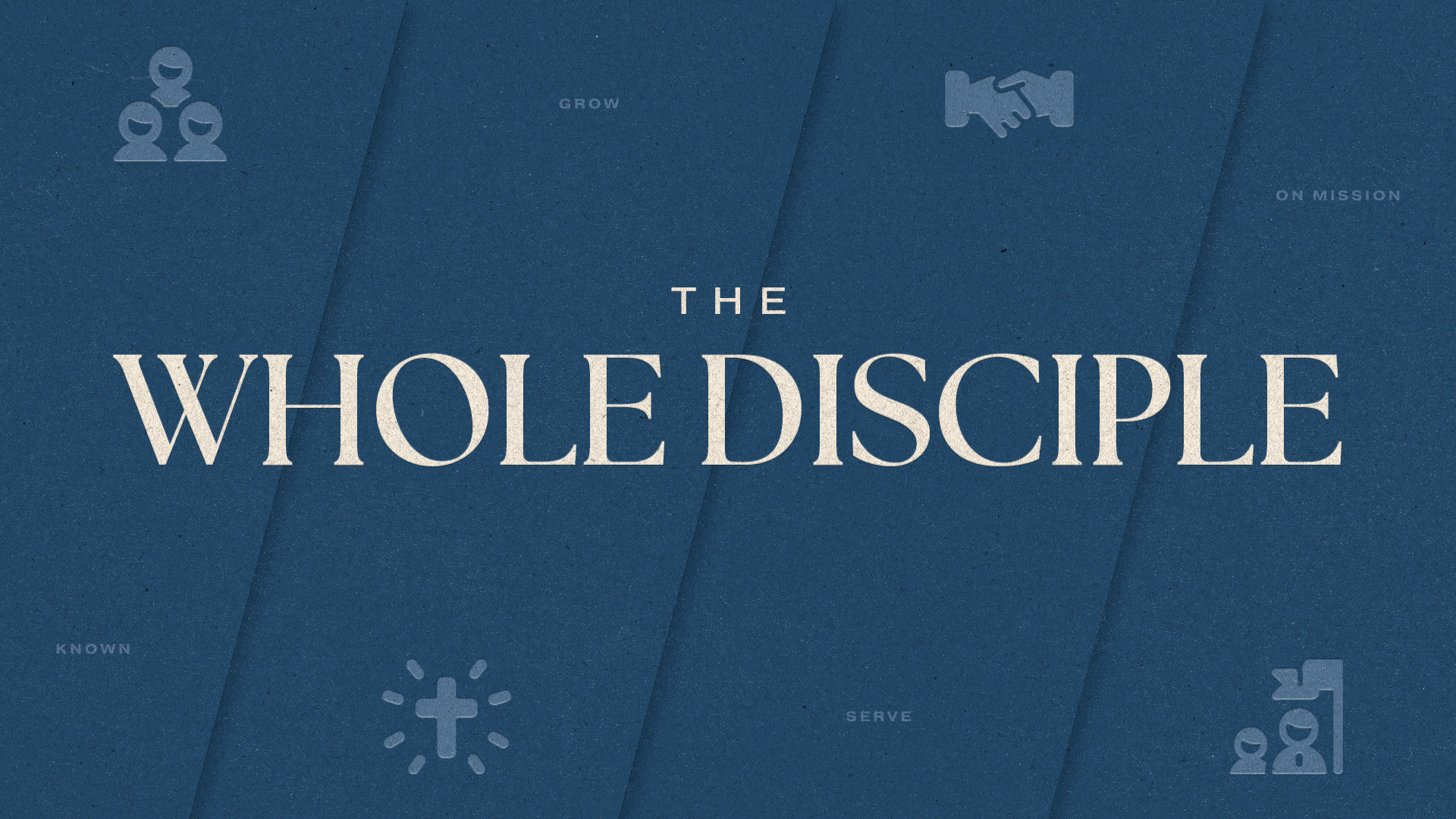 WHOLE DISCIPLE: Known in Biblical Community episode artwork