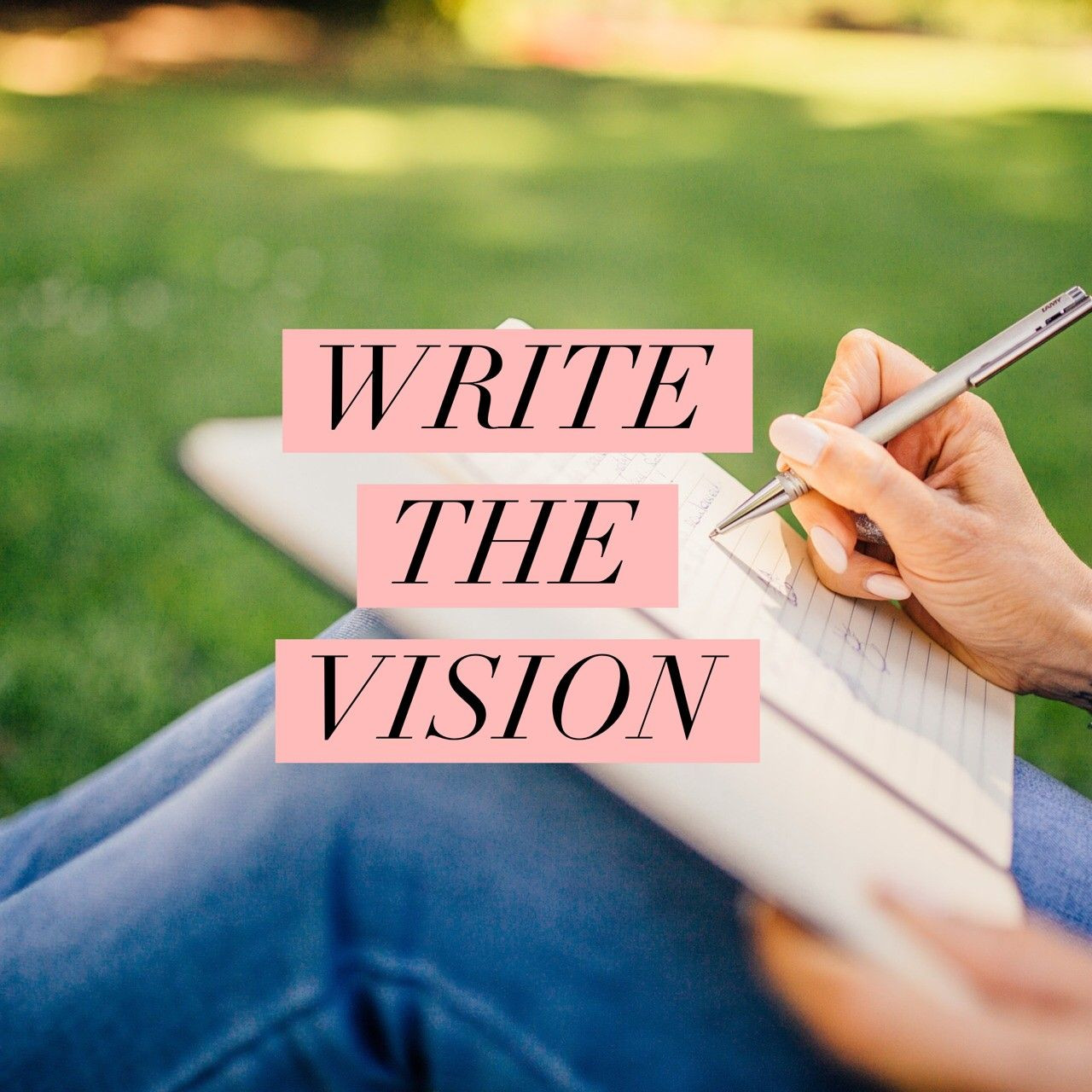 Why To Write Your Vision episode artwork
