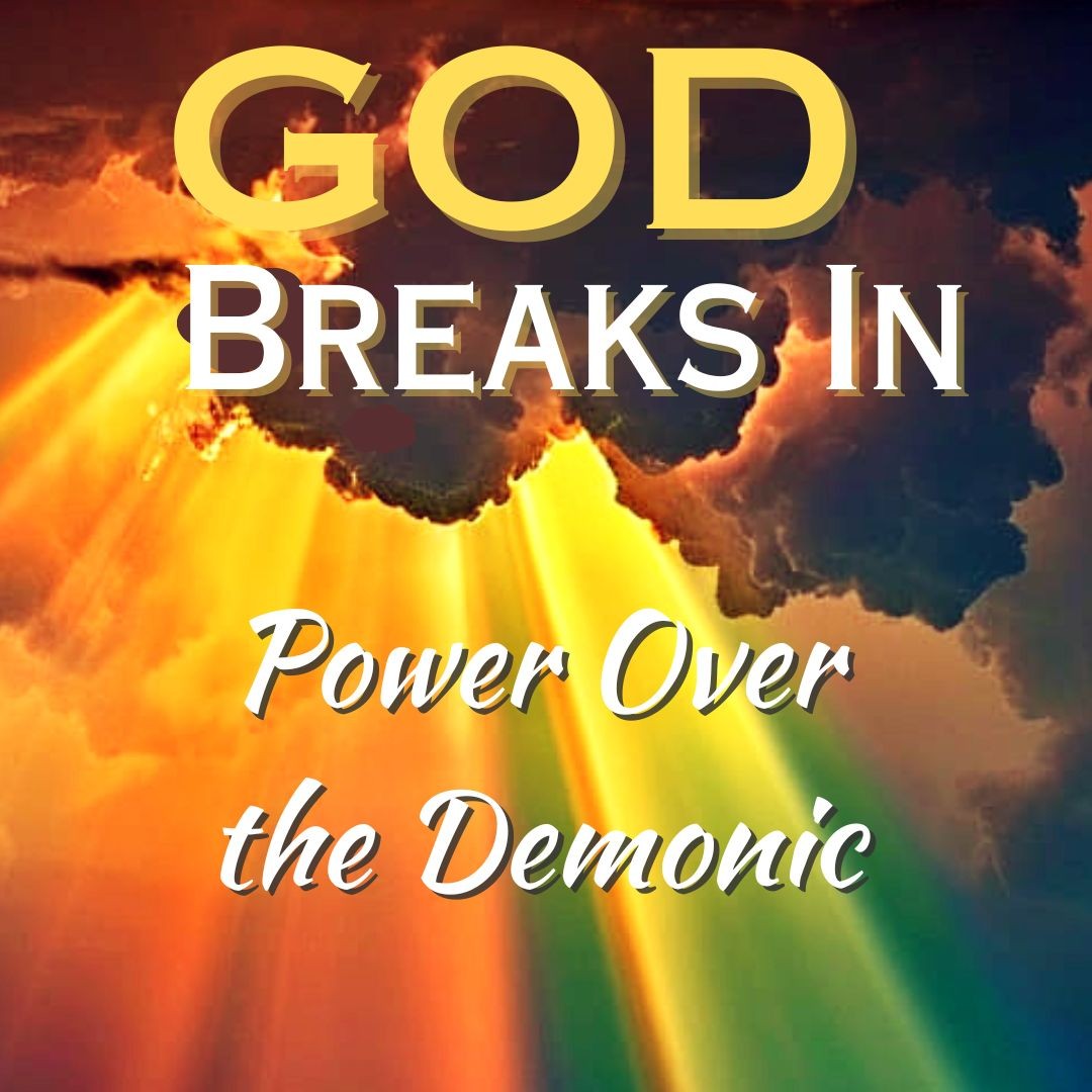 Power Over the Demonic