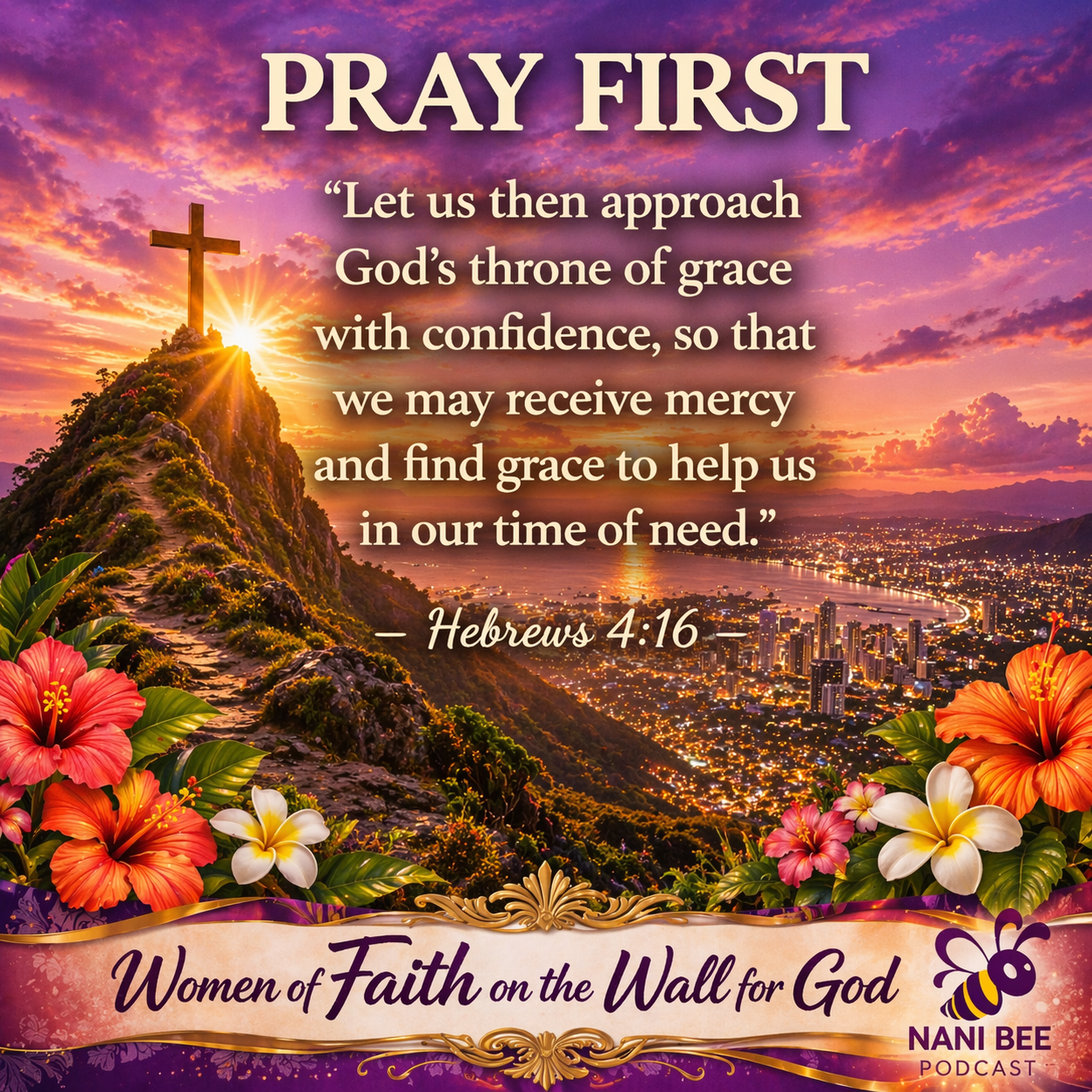 “Praying Bold Prayers Pray First – Building a Life of Prayer” episode artwork