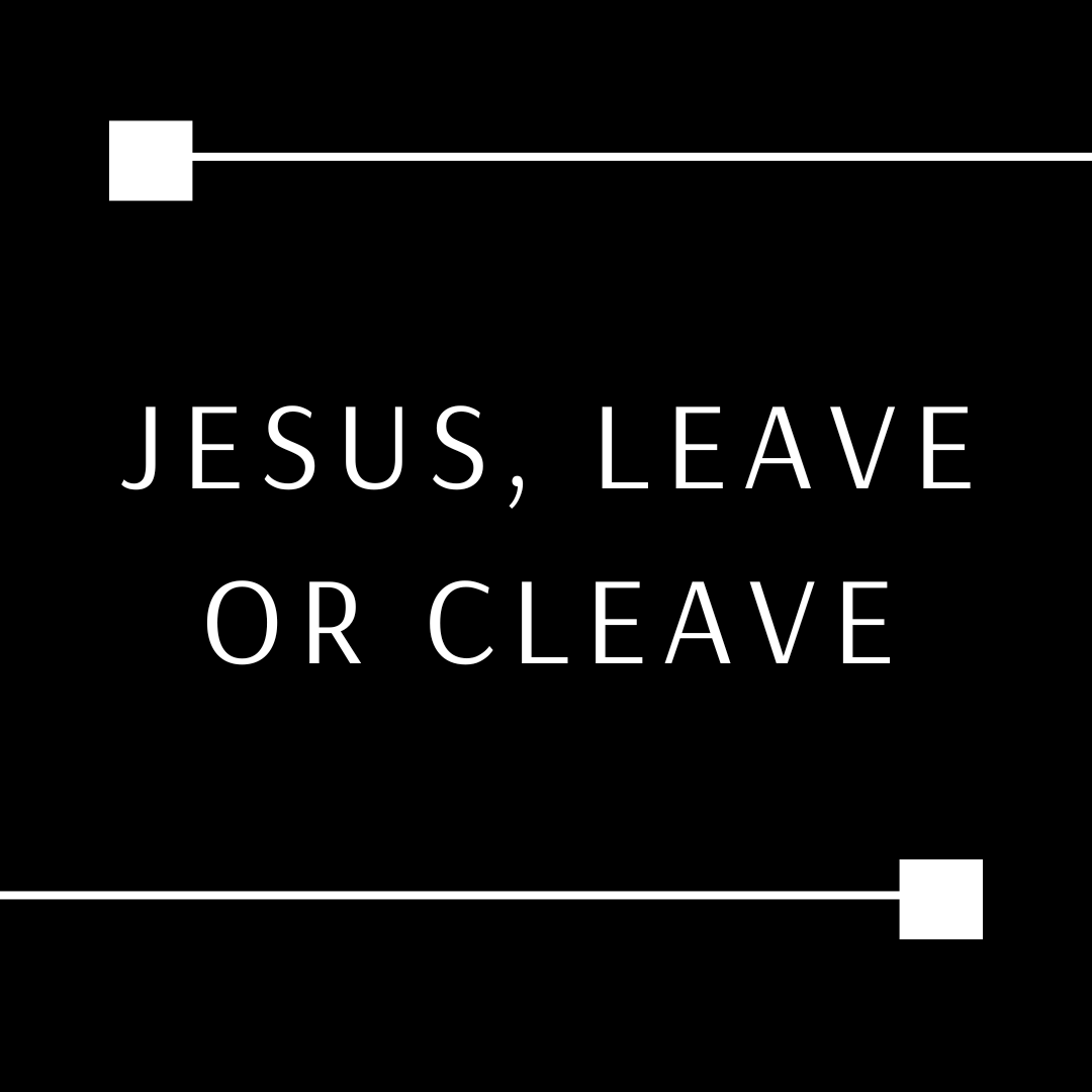 Jesus, Leave or Cleave episode artwork