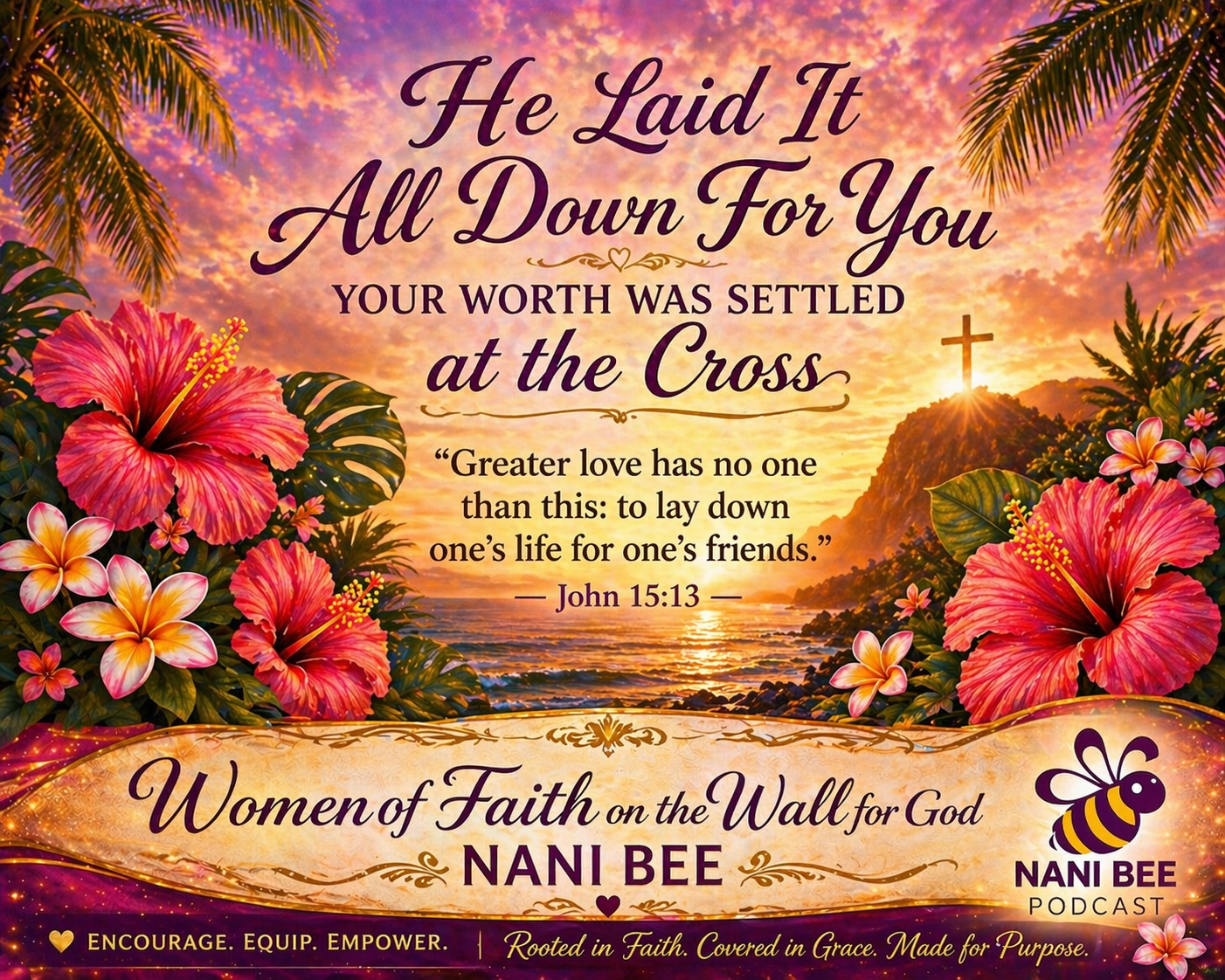 “He Laid It All Down For You (Your Worth Was Settled at the Cross)” episode artwork