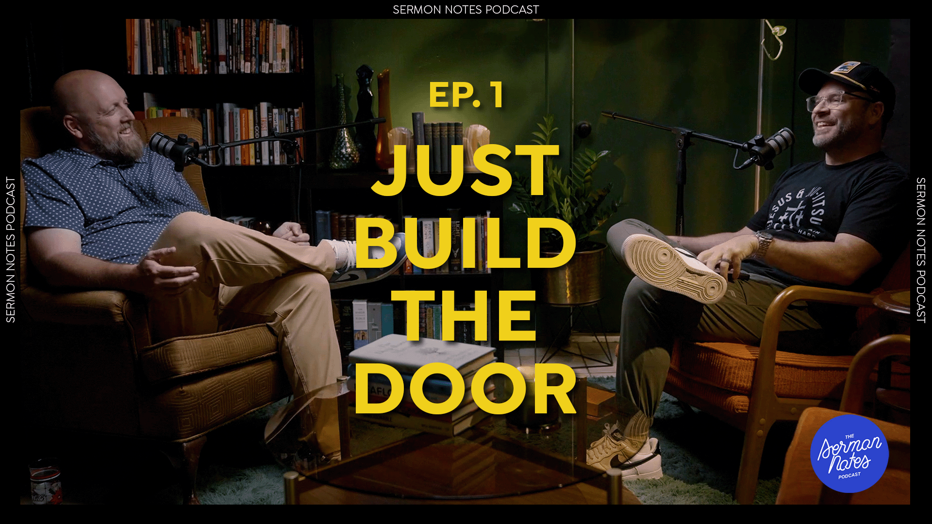 Just Build the Door | Sermon Notes Podcast | Ep1 episode artwork
