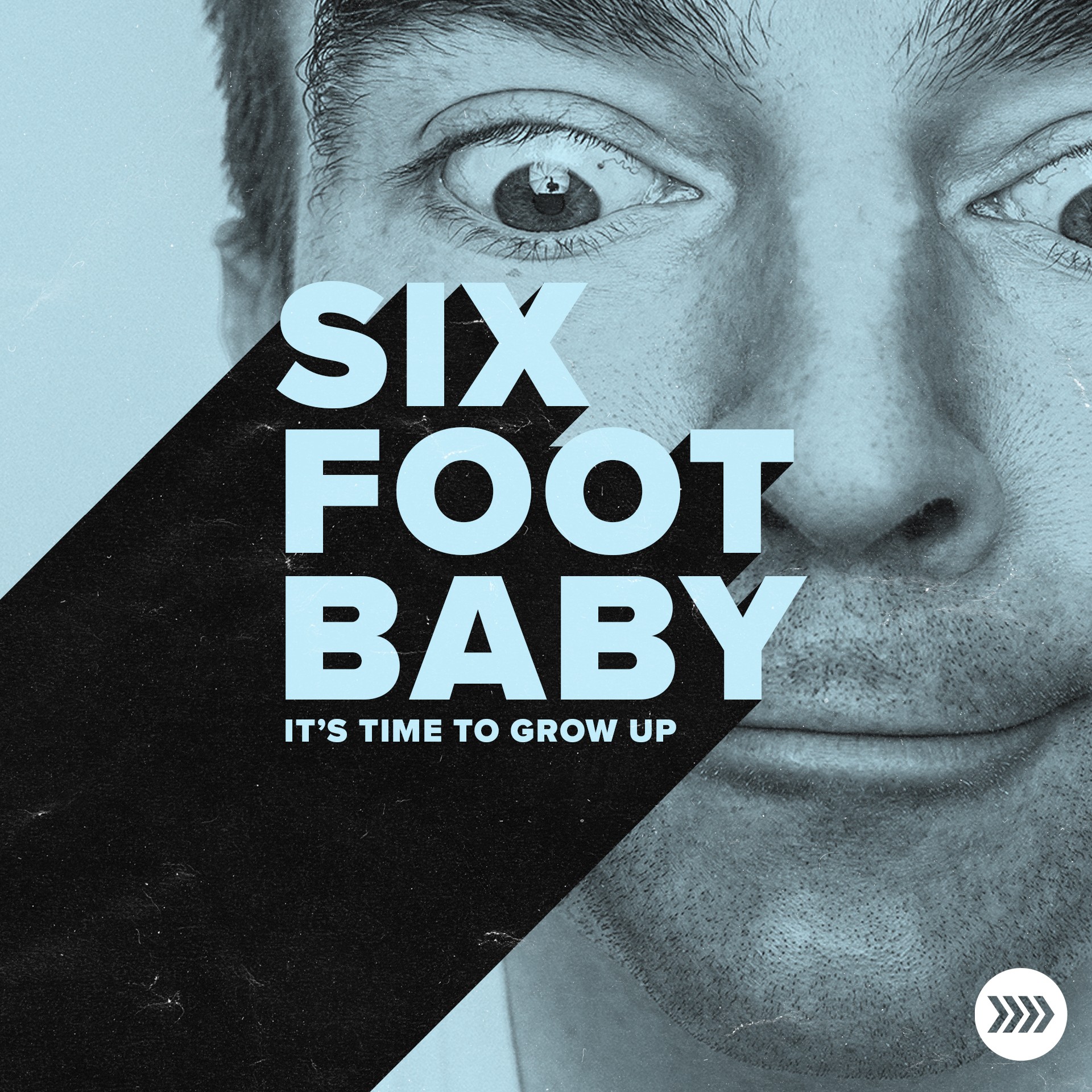 6 Foot Baby | Week 1 episode artwork