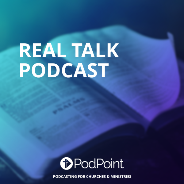 Real Talk Podcast