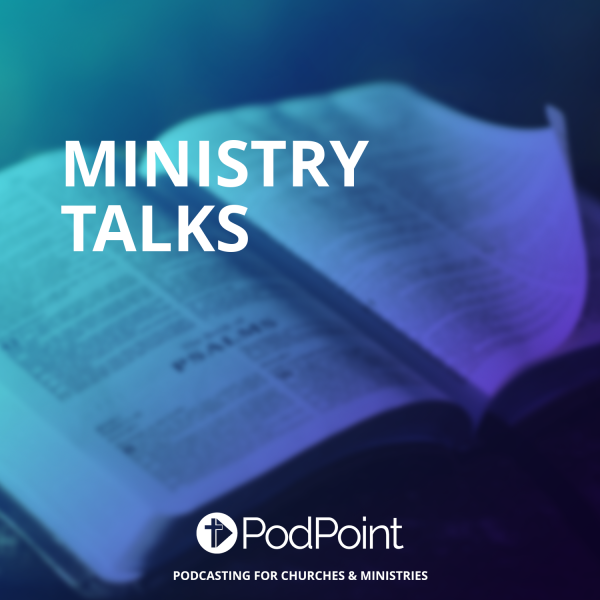 Ministry Talks