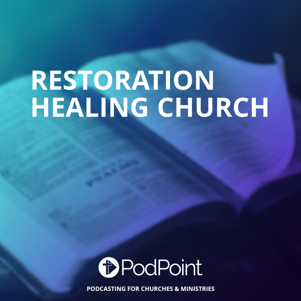 Restoration Healing Church