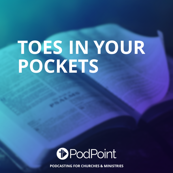 Toes in Your Pockets