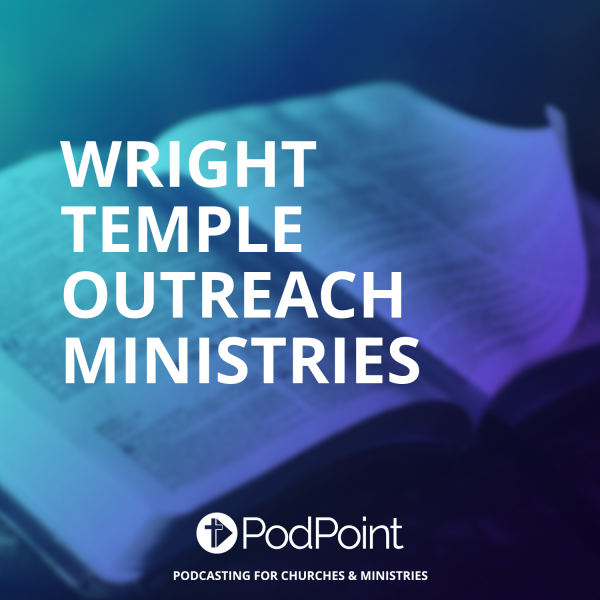 Wright Temple Outreach Ministries