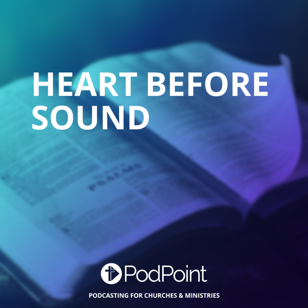 Heart Before Sound