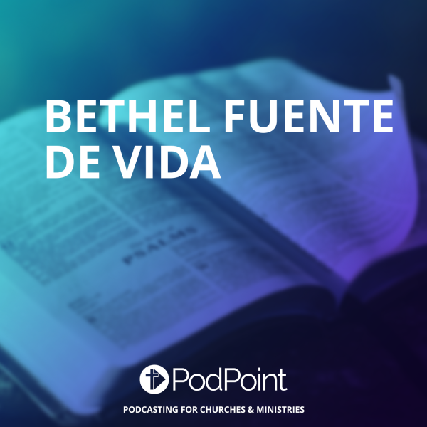 Bethel Fuente de Vida