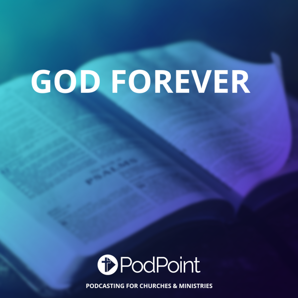 God forever