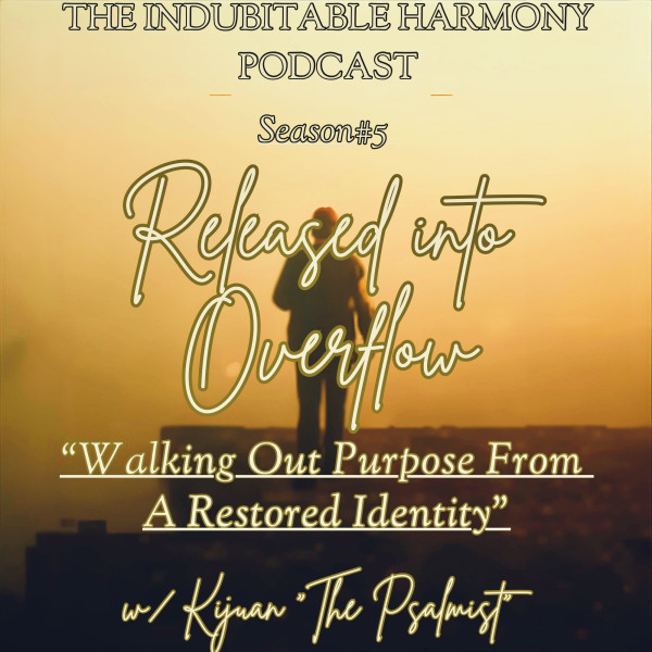 SEASON FIVE TRAILER — Indubitable Harmony Podcast
