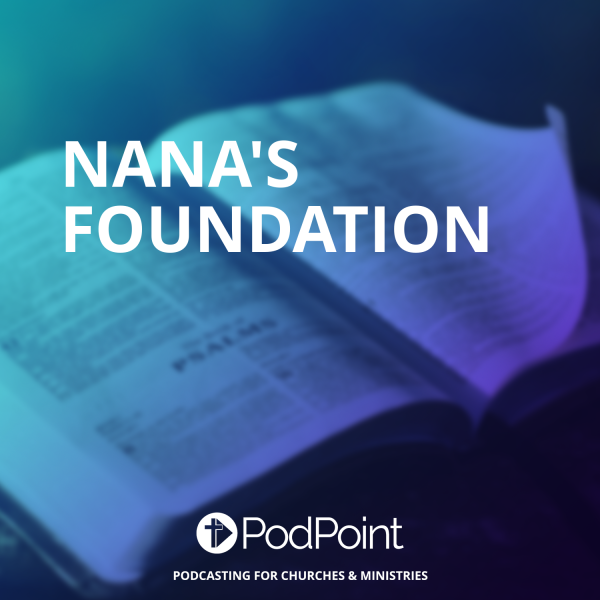 Nana's Foundation