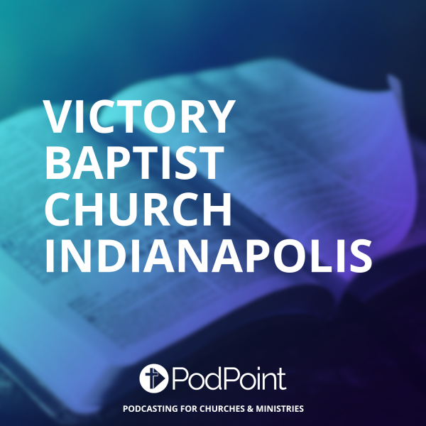 Victory Baptist Church Indianapolis