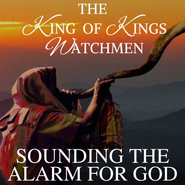 The King of Kings Watchmen