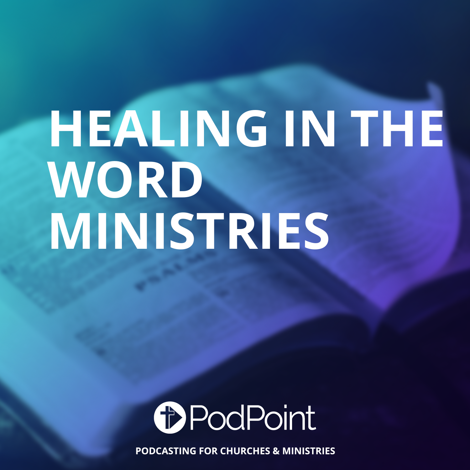 Healing in the Word Ministries