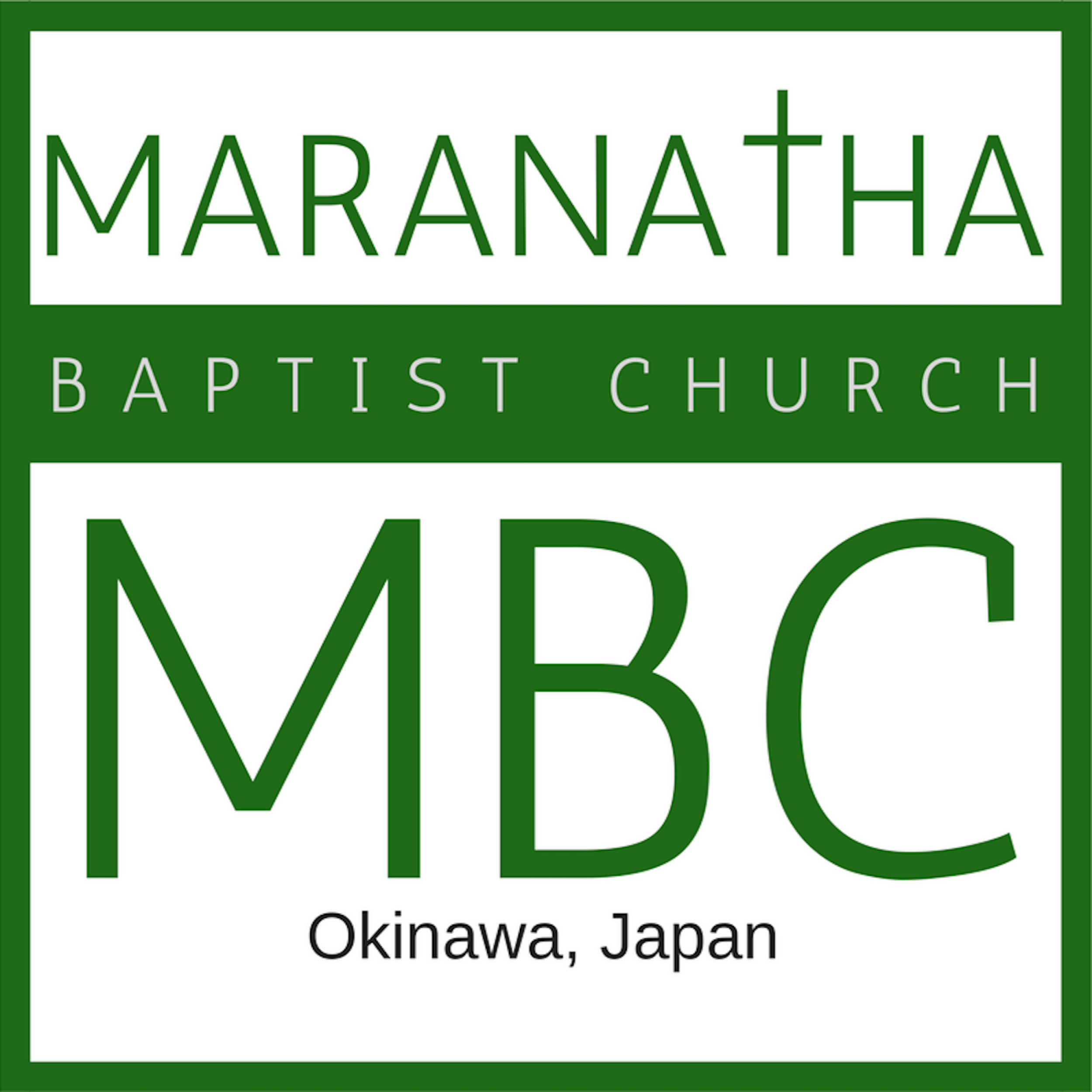 Maranatha Baptist Church, Okinawa, Japan
